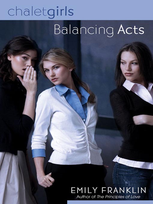 Title details for Balancing Acts by Emily Franklin - Available